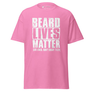 BEARD LIVES MATTER T