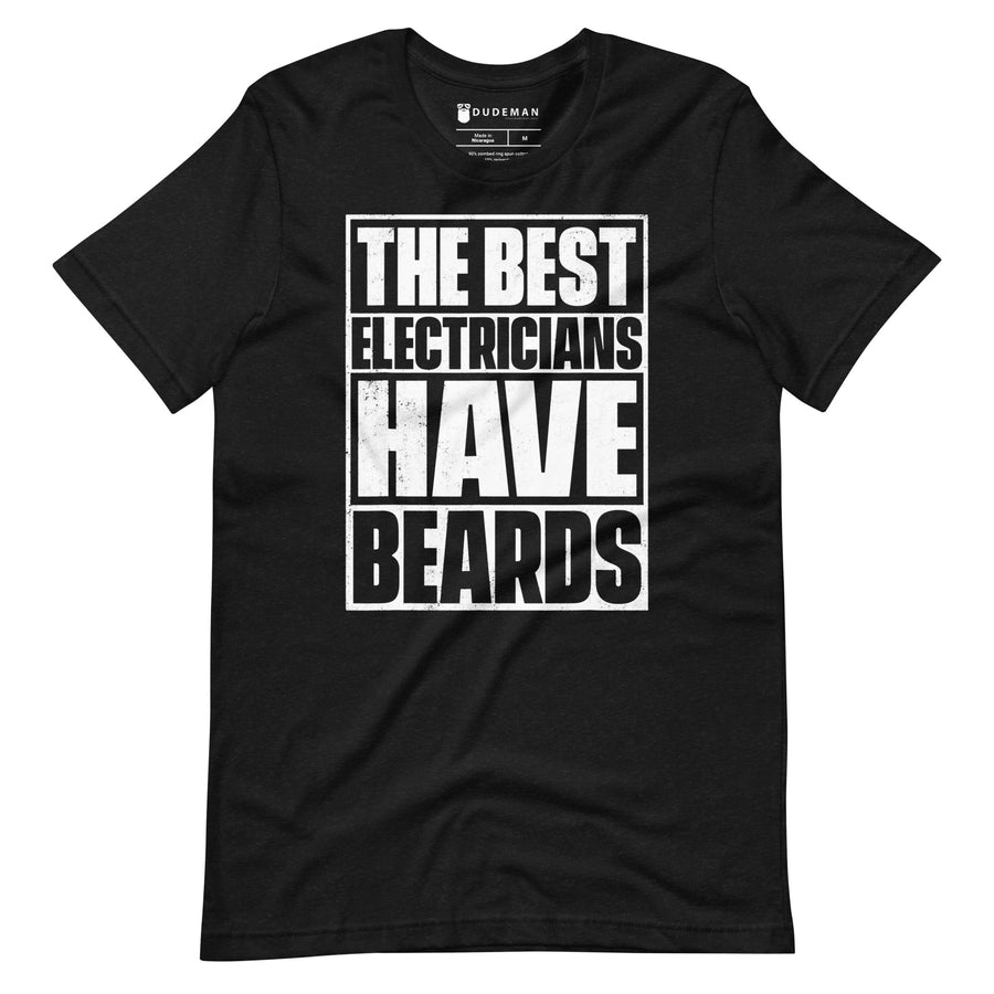 BEST ELECTRICIANS HAVE BEARDS