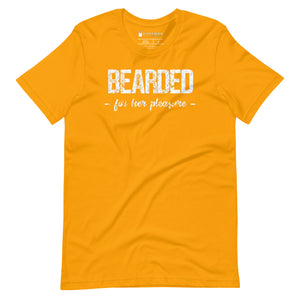 BEARDED FOR HER PLEASURE T