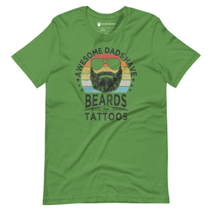 Awesome Dads Have Beards T